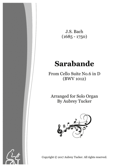 Organ Sarabande From Cello Suite No 6 In D Bwv 1012 Js Bach Sheet Music