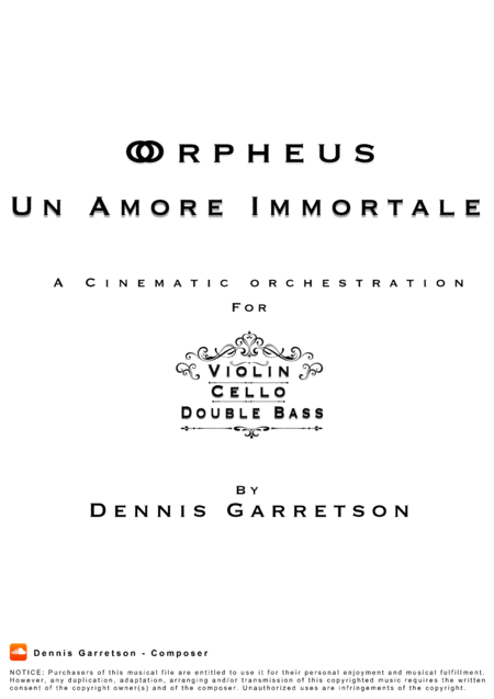Free Sheet Music Orpheus Un Amore Immortale A Cinematic String Trio Symphony