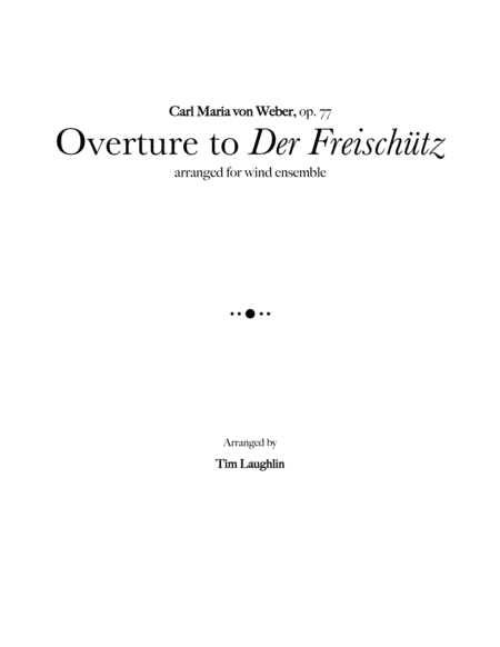 Free Sheet Music Overture To Der Freischutz Band