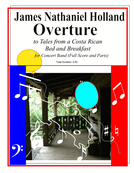 Free Sheet Music Overture To Tales From A Costa Rican Bed And Breakfast For Band
