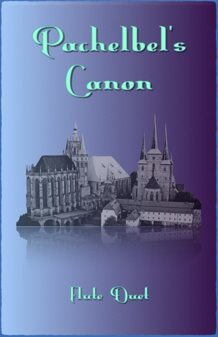 Free Sheet Music Pachelbels Canon Duet For Flute With Optional Bass Part