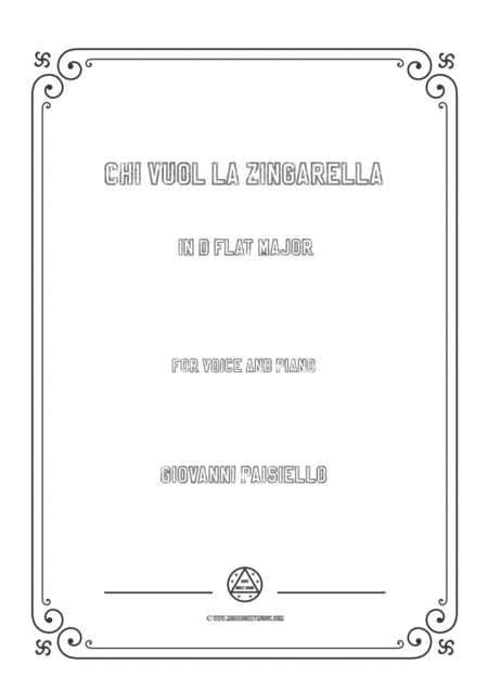 Paisiello Chi Vuol La Zingarella In D Flat Major For Voice And Piano Sheet Music