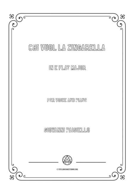 Paisiello Chi Vuol La Zingarella In E Flat Major For Voice And Piano Sheet Music