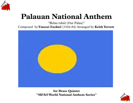 Free Sheet Music Palauan National Anthem Belau Rekid Our Palau For Brass Quintet