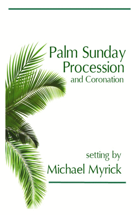 Palm Sunday Procession And Coronation Full Score And Instrument Pack Sheet Music