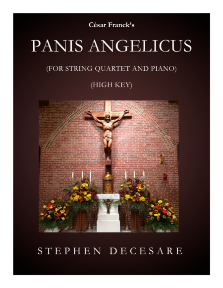 Panis Angelicus For String Quartet And Piano High Key Sheet Music