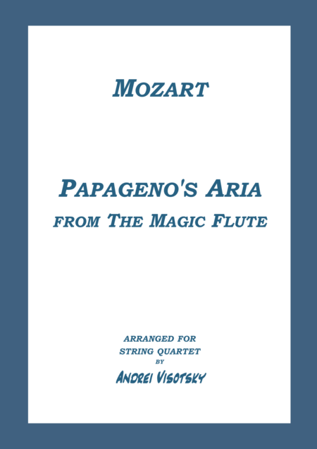 Free Sheet Music Papagenos Aria Der Vogelfanger Bin Ich Ja