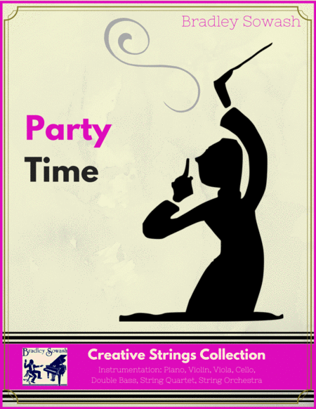 Party Time Creative Strings Sheet Music