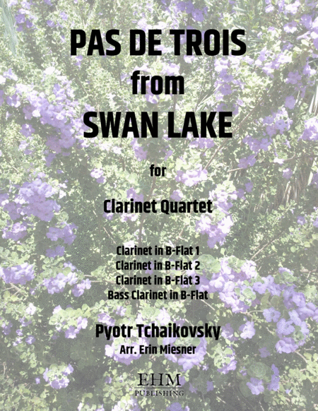 Pas De Trois From Swan Lake For Clarinet Quartet Sheet Music