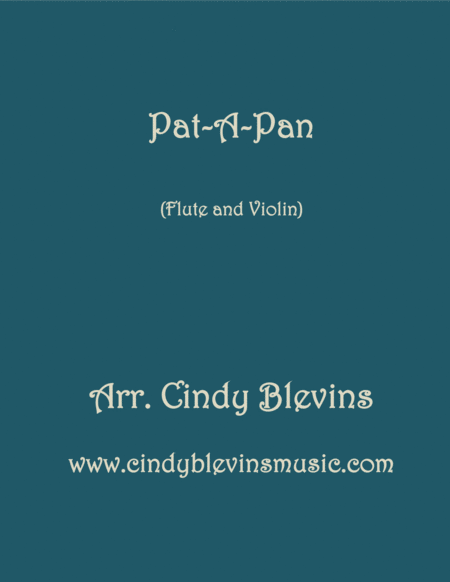 Pat A Pan Arranged For Flute And Violin Sheet Music