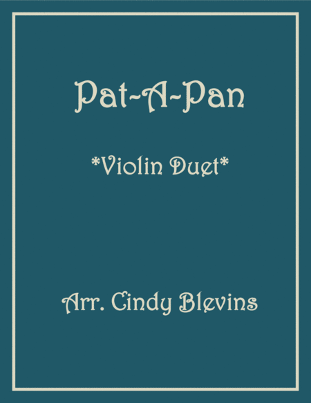 Pat A Pan Arranged For Violin Duet Sheet Music