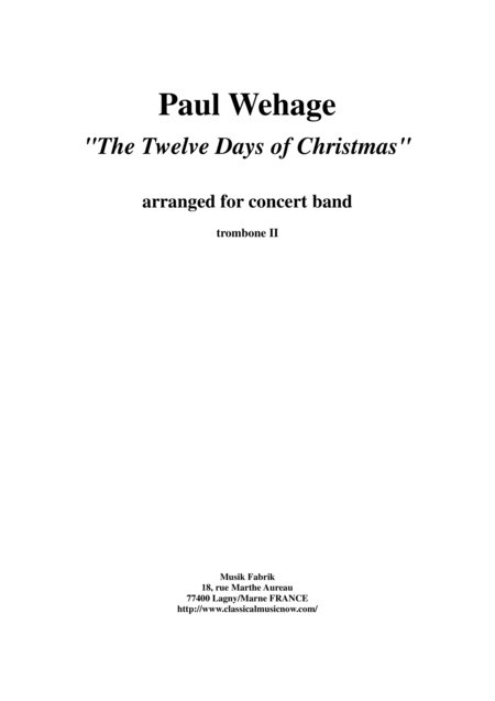 Free Sheet Music Paul Wehage The Twelve Days Of Christmas Arranged For Concert Band Trombone 2 Part