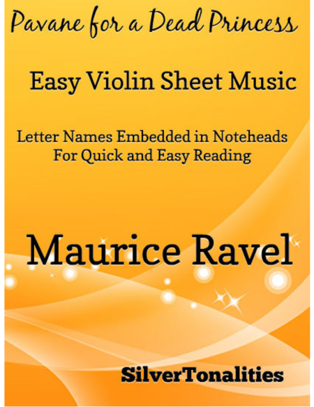 Pavane For A Dead Princess Easy Violin Sheet Music Sheet Music