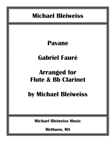 Free Sheet Music Pavane For Flute And Bb Clarinet