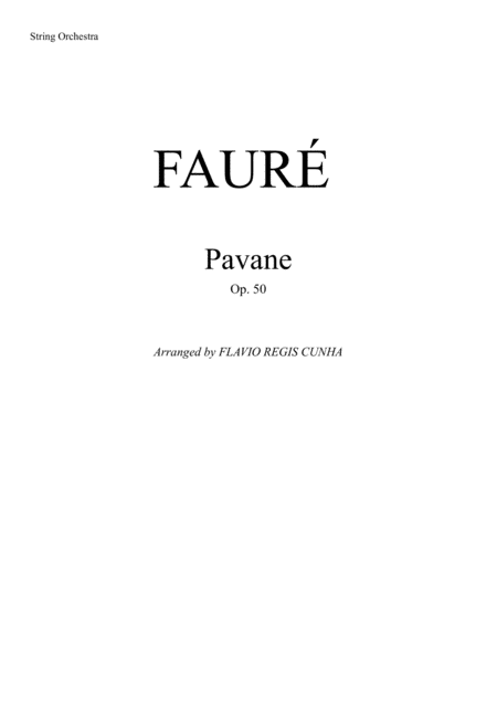 Free Sheet Music Pavane Op 50 For String Orchestra