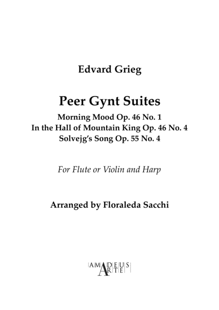 Peer Gynt Suite Morning Mood In The Hall Of Mountain King Solvejgs Song Sheet Music