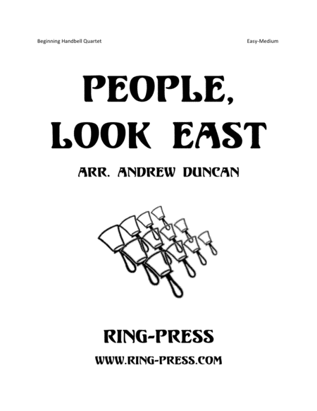 People Look East Beginning Handbell Quartet Easy Medium Sheet Music