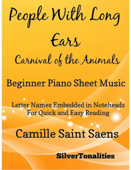 People With Long Ears Carnival Of The Animals Beginner Piano Sheet Music Sheet Music