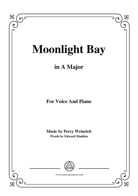 Percy Wenrich Moonlight Bay In A Major For Voice And Piano Sheet Music