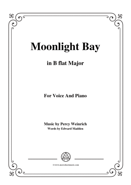 Percy Wenrich Moonlight Bay In B Flat Major For Voice And Piano Sheet Music