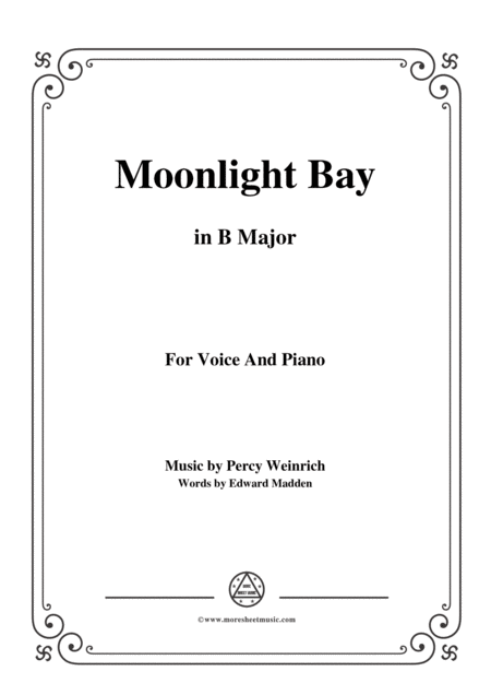 Percy Wenrich Moonlight Bay In B Major For Voice And Piano Sheet Music