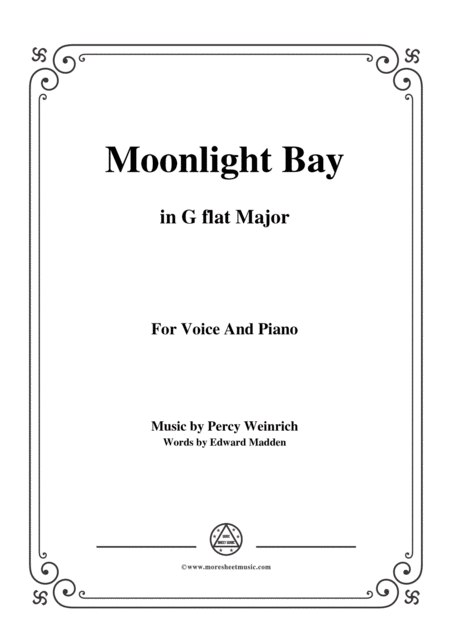 Percy Wenrich Moonlight Bay In G Flat Major For Voice And Piano Sheet Music