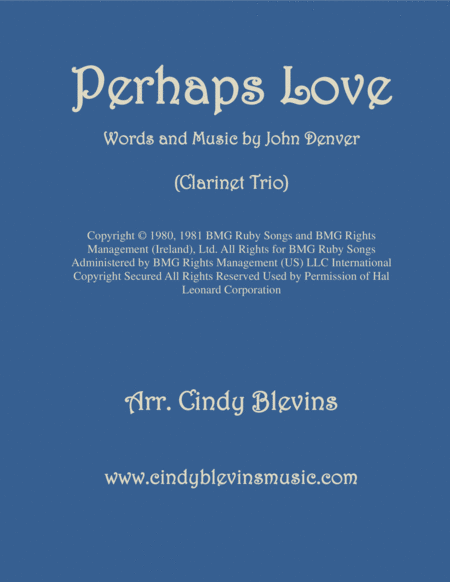 Perhaps Love Arranged For Clarinet Trio Sheet Music