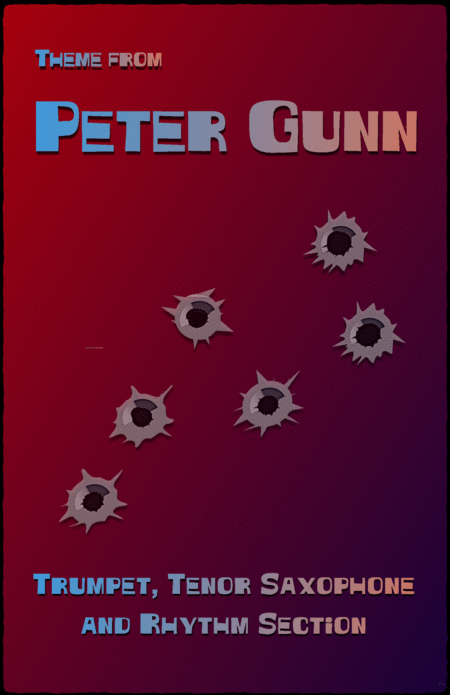 Free Sheet Music Peter Gunn For Tenor Saxophone Trumpet And Rhythm Section