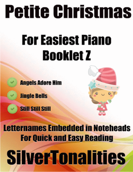 Petite Christmas For Easiest Piano Booklet Z Sheet Music