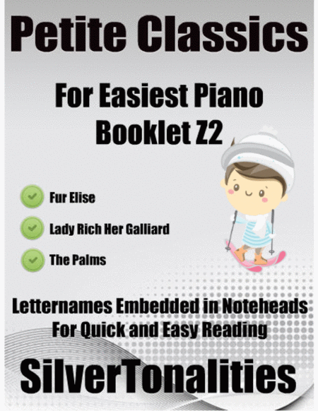 Petite Classics For Easiest Piano Booklet Z2 Sheet Music