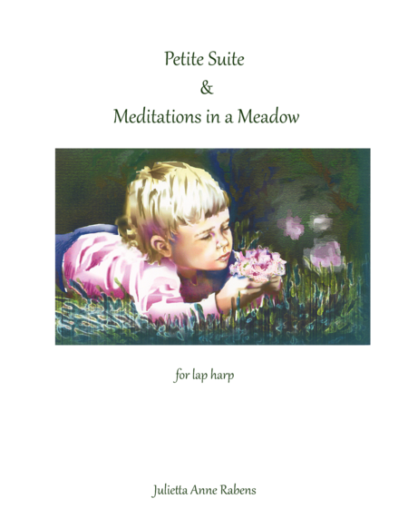 Petite Suite Meditations In A Meadow For Lap Harp Or Any Harp Sheet Music