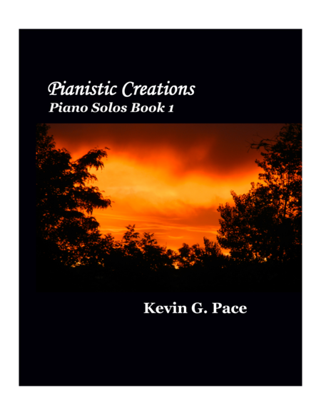 Free Sheet Music Pianistic Creations Original Music For Piano Solo Volume 1