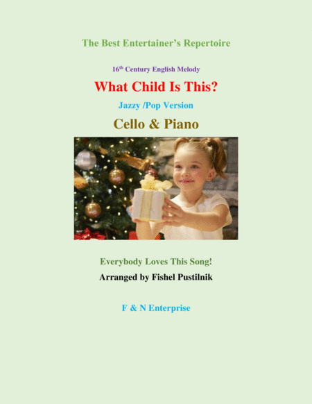 Free Sheet Music Piano Background For What Child Is This Cello And Piano