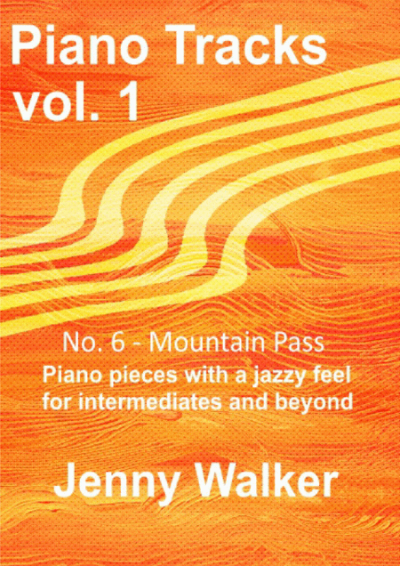 Piano Tracks 6 Mountain Pass Sheet Music