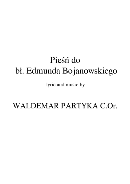 Free Sheet Music Pie Do B Edmunda Bojanowskiego