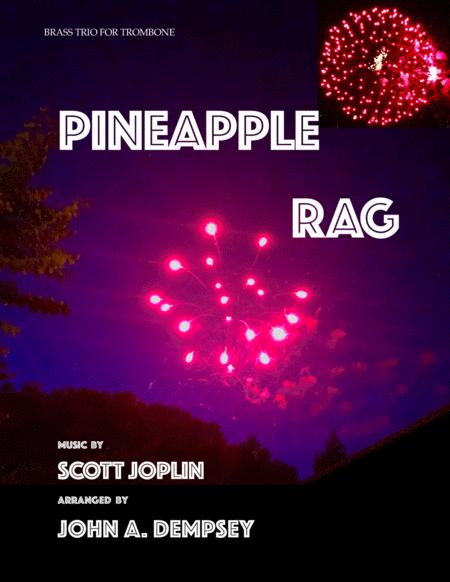 Free Sheet Music Pineapple Rag Trombone Trio