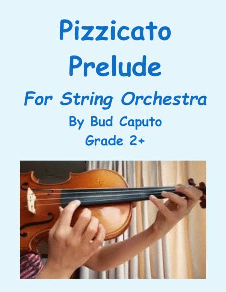Free Sheet Music Pizzicato Prelude For String Orchestra
