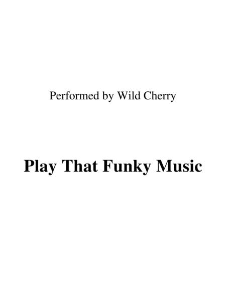 Play That Funky Music Lead Sheet Performed By Wild Cherry Sheet Music