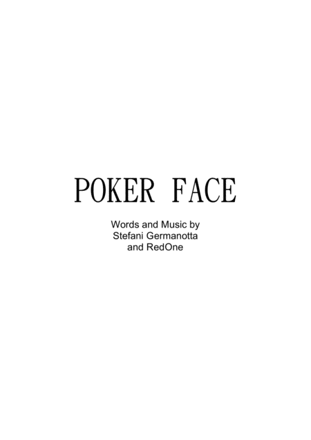 Free Sheet Music Poker Face Piano Reduction