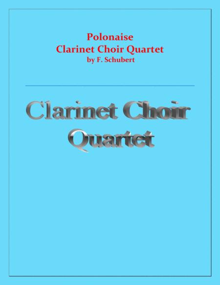 Free Sheet Music Polonaise F Schubert Clarinet Choir Quartet Chamber Music Intermediate