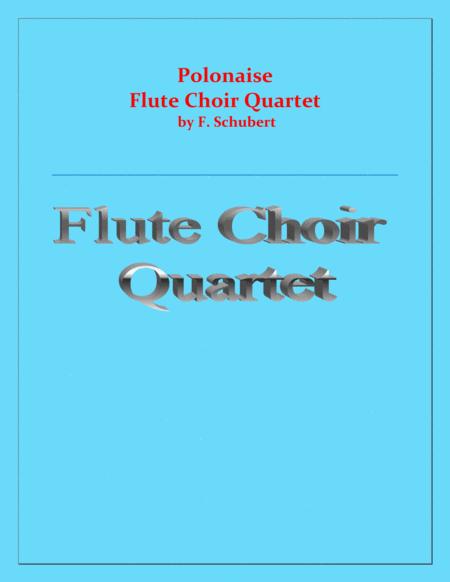 Free Sheet Music Polonaise F Schubert Flute Choir Quartet Chamber Music Intermediate