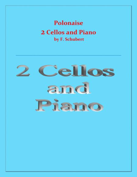 Polonaise F Schubert For 2 Cellos And Piano Intermediate Sheet Music