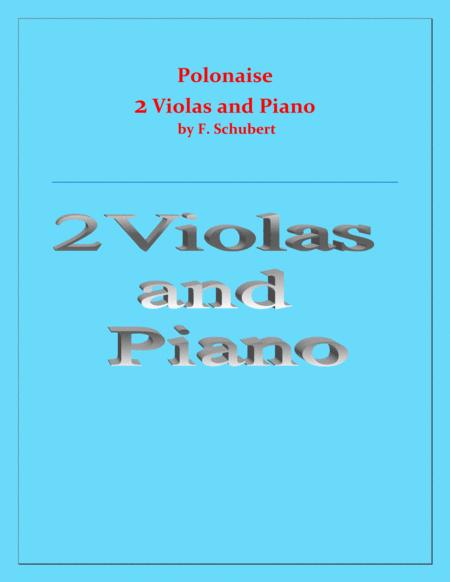 Free Sheet Music Polonaise F Schubert For 2 Violas And Piano Intermediate