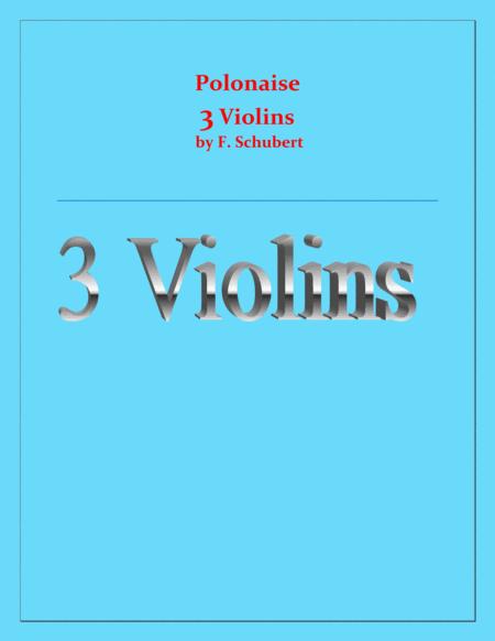 Polonaise F Schubert For 3 Violins Intermediate Sheet Music