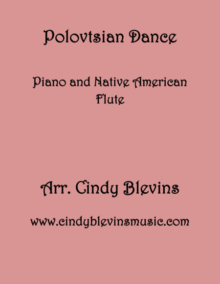 Polovtsian Dance Arranged For Piano And Native American Flute Sheet Music