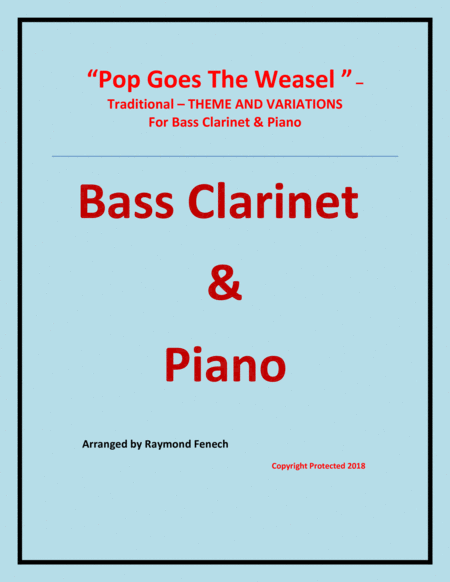 Pop Goes The Weasel Theme And Variations For Bass Clarinet And Piano Sheet Music