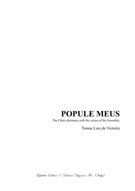 Popule Meus De Victoria For Satb Choir And Assembly Or Solo Sheet Music