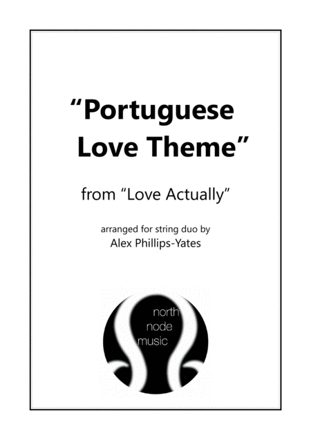 Portuguese Love Theme From Love Actually String Duo Violin And Cello Sheet Music