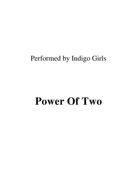 Power Of Two Lead Sheet Performed By Indigo Girls Sheet Music