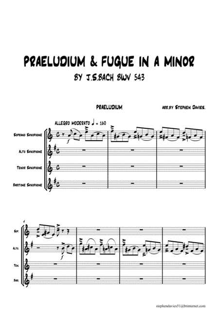 Praeludium Fugue In A Minor Bwv543 By Js Bach For Saxophone Quartet Sheet Music